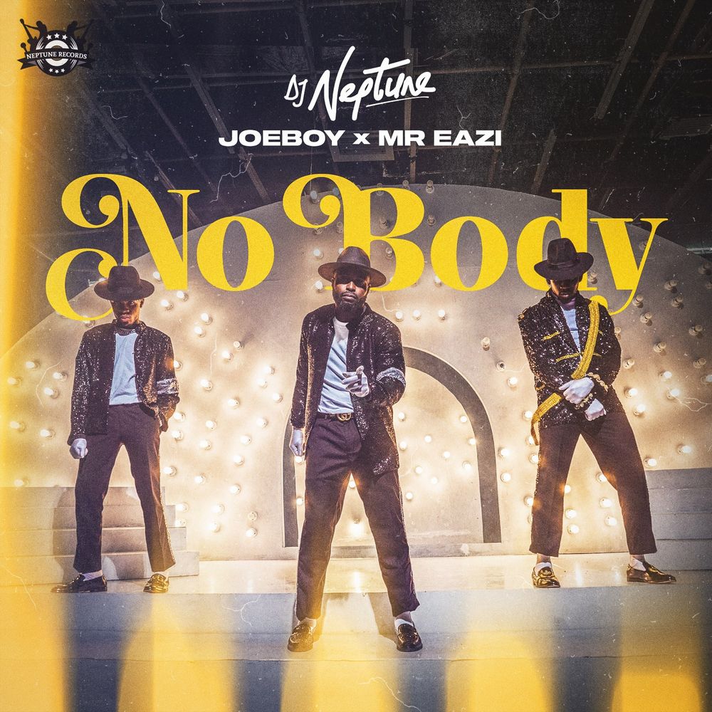 DJ Neptune – Nobody ft. Mr Eazi, Joeboy DJ Neptune Nobody