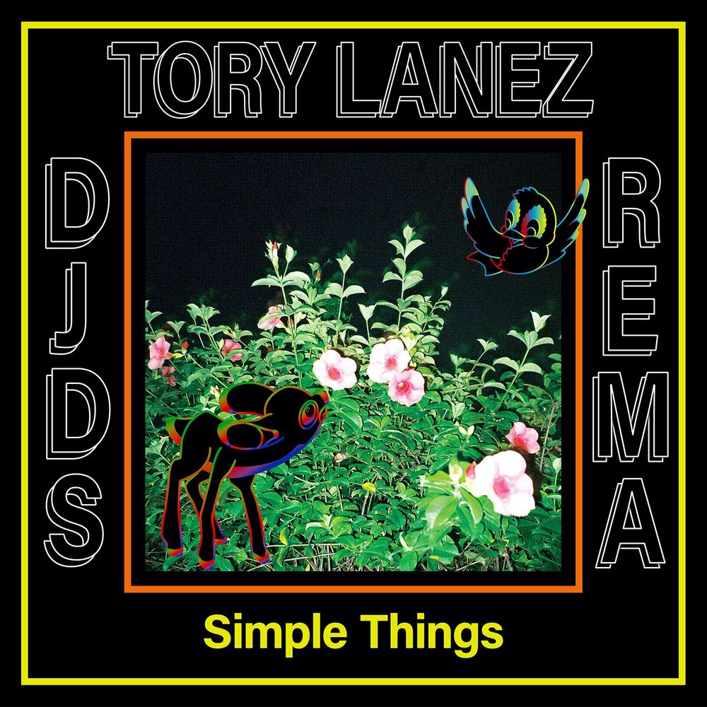 DJDS – Simple Things ft. Rema, Tory Lanez DJDS Simple Things