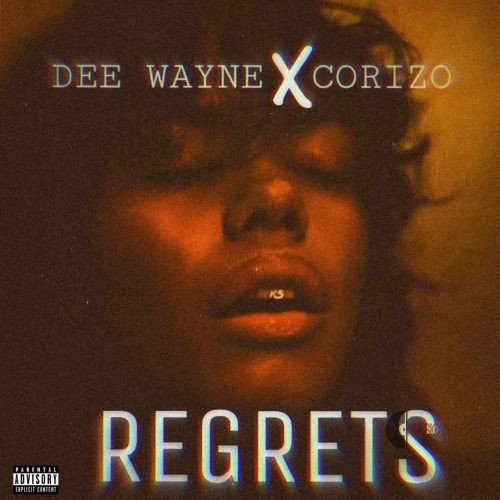 Dee Wayne Regrets Ft. Corizo 500x500 1