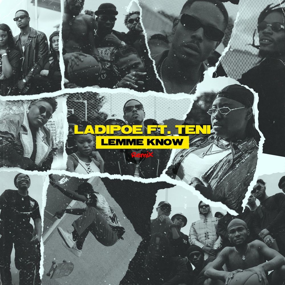 LadiPoe ft. Teni – Lemme Know (Remix) LadiPoe Lemme Know Remix