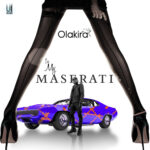 Olakira In My Maserati artwork