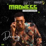 Deeray Madness Artwork