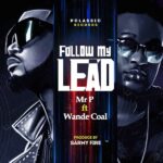 Mr P Follow My Lead