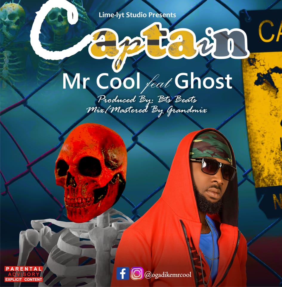 Mr cool ft Ghost captain