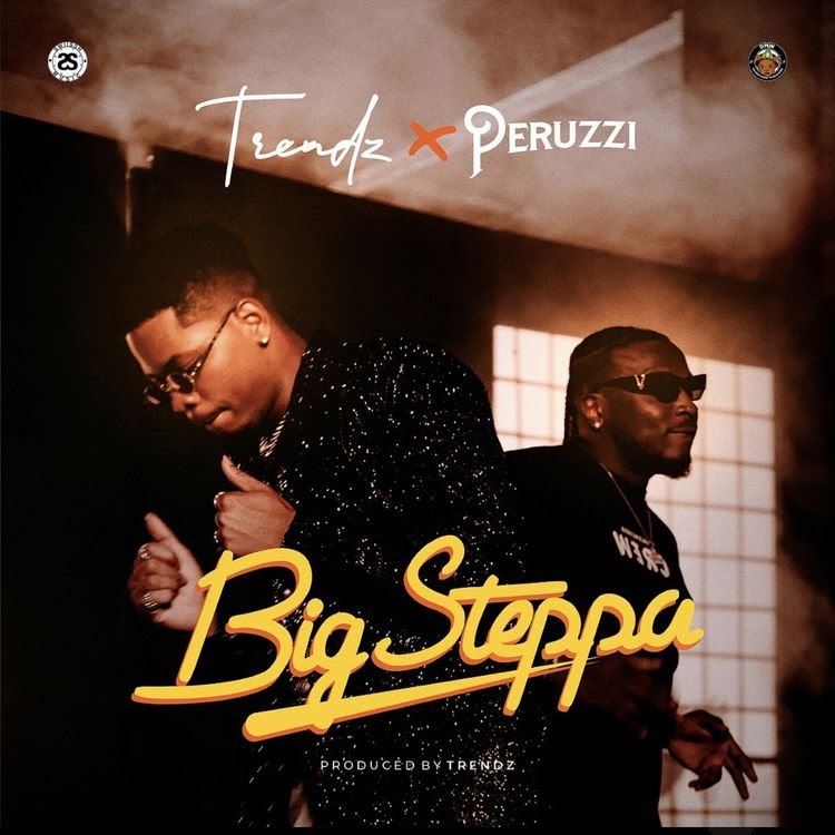 Trendz – Big Steppa Ft. Peruzzi bd21212f95af4037112645fc60506637109e85854244ef6bcd6503a5235ccaac