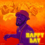 Broda Shaggi Happy Day