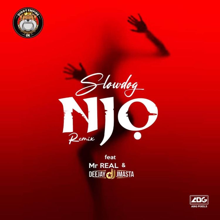 Slowdog – Njo (Remix) ft. Mr Real & Deejay J Masta Njo Remix