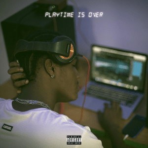 Play Time Is Over Artwork