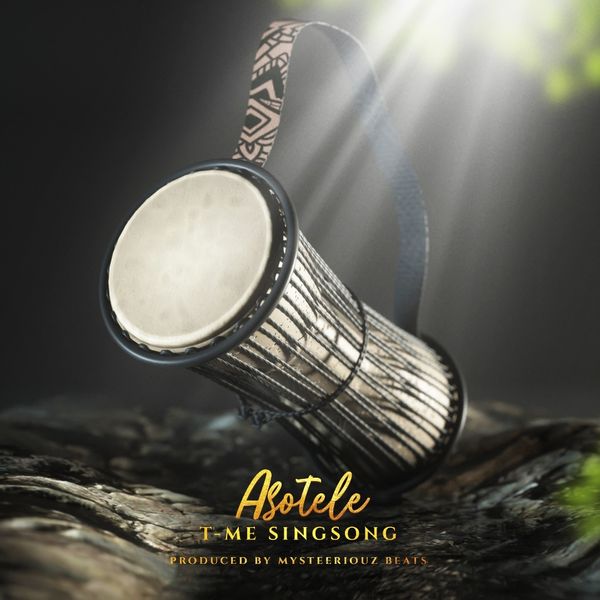 T-ME Singsong – Asotele T ME Singsong Asotele