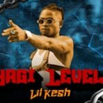 lil kesh yagi level video