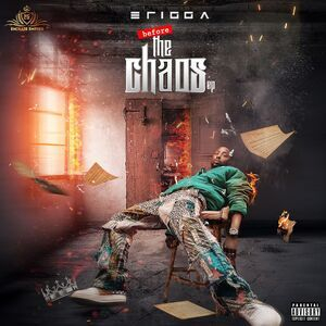 Erigga Before Thee Chaos 1