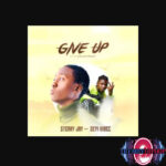 Sterry Jay ft. Seyi Vibez — Give Up