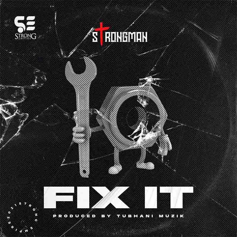 strongman fix it