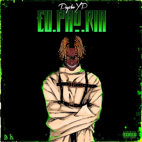 PsychoYP – Euphoria