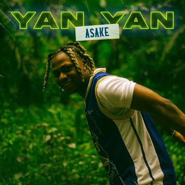 Asake Yan Yan