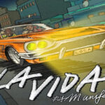 M.anifest La Vida