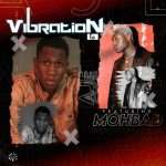 Aje – Vibration EP ft. Mohbad 1
