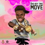 Bad Boy Timz – Move Mp3 Download 768x768 1 696x696 1