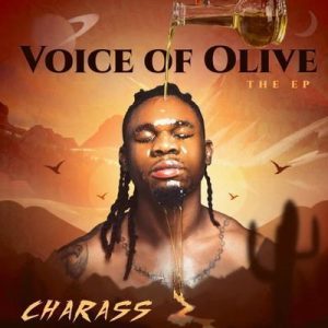 Charass –Voice Of Olive
