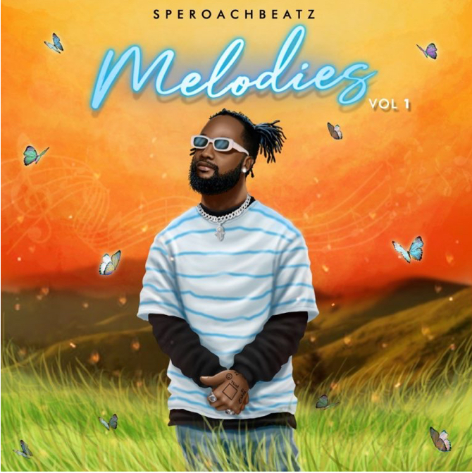 Speroachbeatz – A Vibe Ft. R2bees Melodies EP