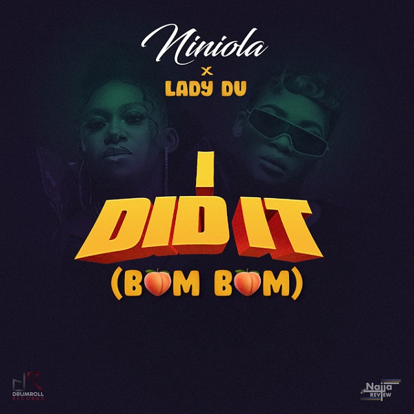 Niniola I Did It Bum Bum