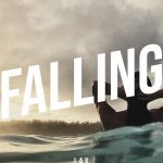 l a x – falling