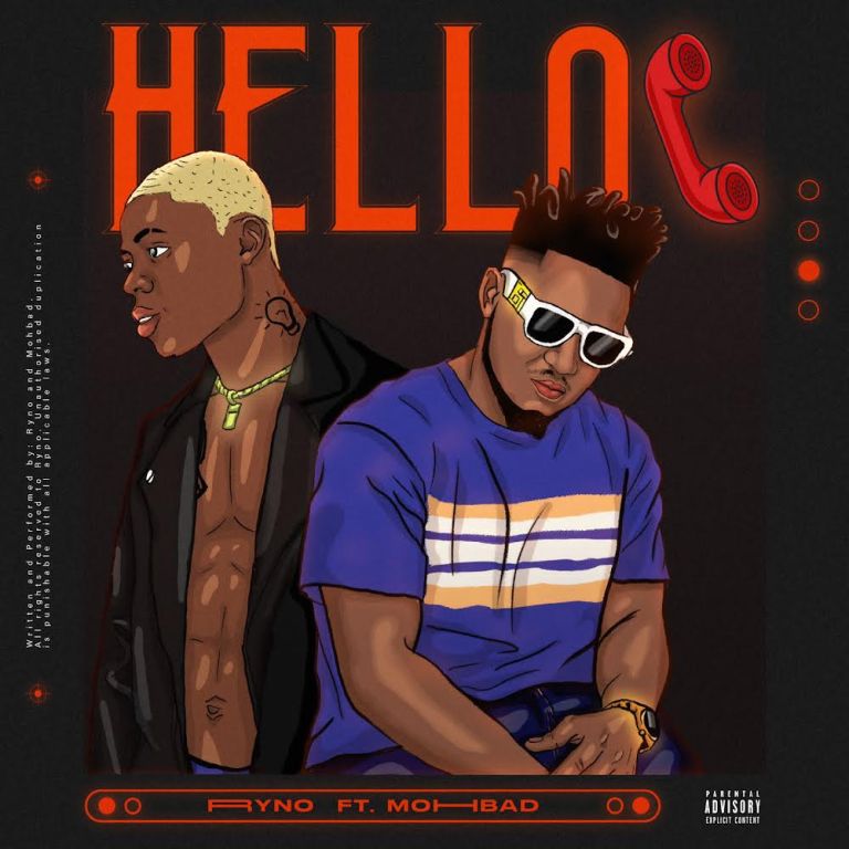 Ryno – Hello ft. Mohbad Ryno ft. Mohbad – Hello