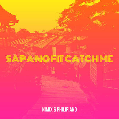 Sapa No Fit Catch Me