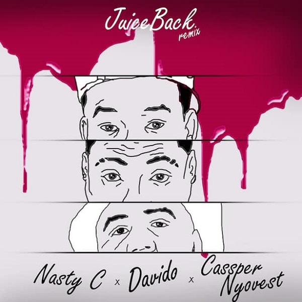 nasty c juice back remix