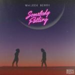 Maleek Berry Somebody Falling 585x585 1