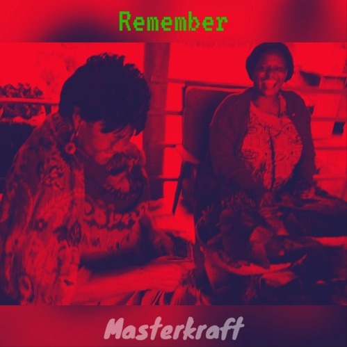 Masterkraft – Remember Picture Artwork