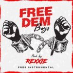 Rexxie Free Dem Boys 585x585 orbeets com ng