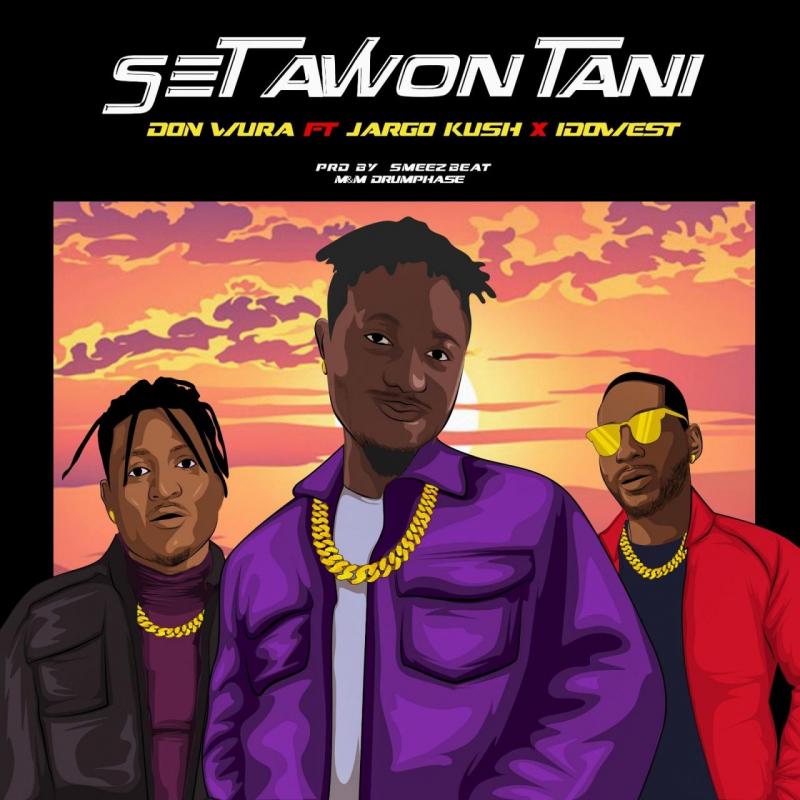 don wura set awon tani ft idowest jargo kush