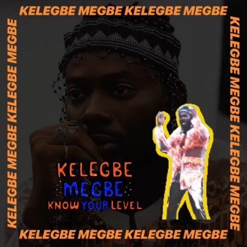 Adekunle Gold Kelegbe Megbe 1