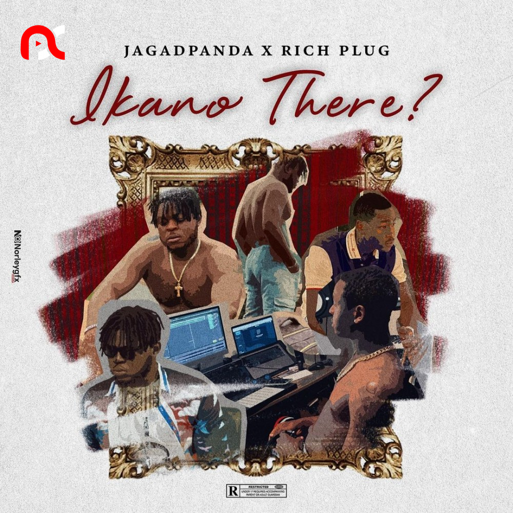Jagadpanda Ikano There Ft. Richplug