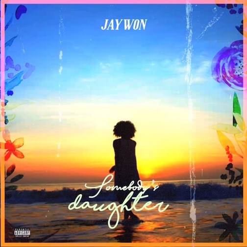 Jaywon Somebody Daughter