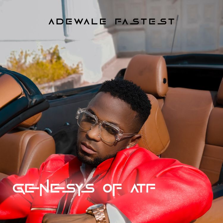 Adewale Fastest – Shine ft. Mohbad & Fola ep adewale fastest genesys of atf