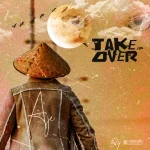 Aje Take Over EP