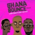 Ajebutter22 Ghana Bounce ft Mr Eazi Eugy mp3 image