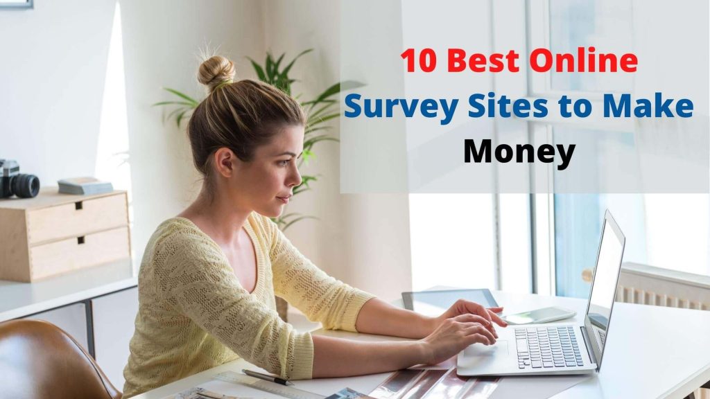 Best Online Survey Sites to Make Money