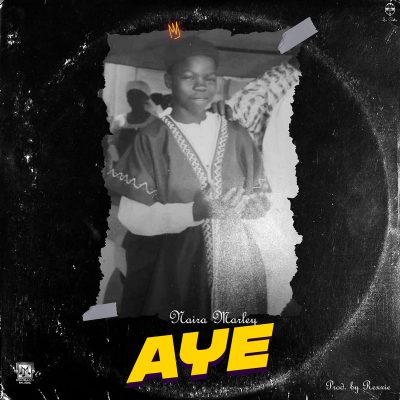 Naira Marley Aye artwork