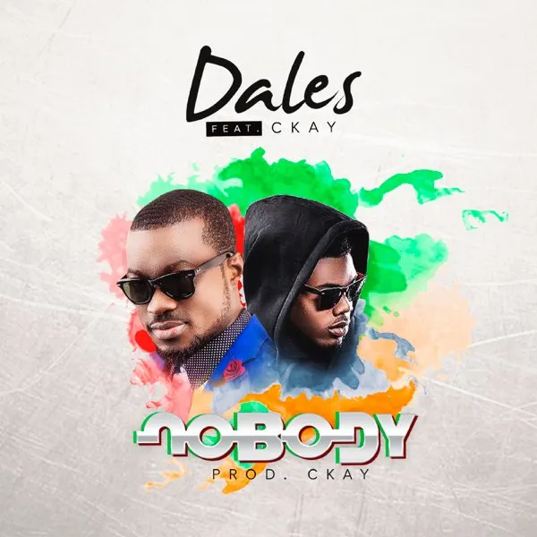 Dales – Nobody ft. Ckay trendyhiphop.com 1