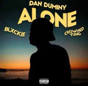 Dan Duminy – Alone ft. Blxckie CrownedYung 1 Hip Hop More