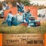 Small Doctor – Thank You