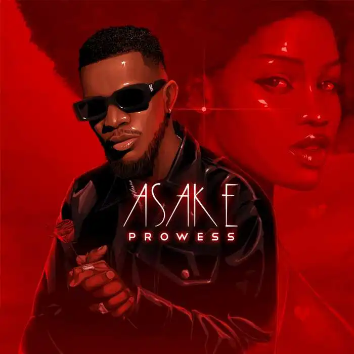 Asake Prod. by Roey by Prowess