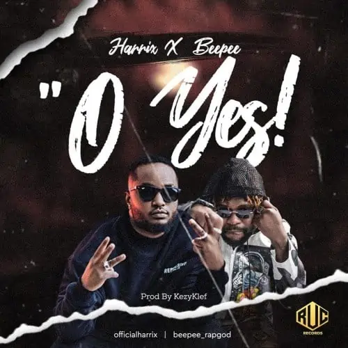 O Yes by Harrix ft. Beepee