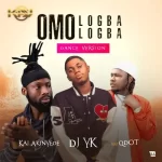 Omo Logba Logba Dance Version by DJ YK ft. Qdot Kaj Akinyede