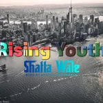 Shatta Wale – Rising Youth