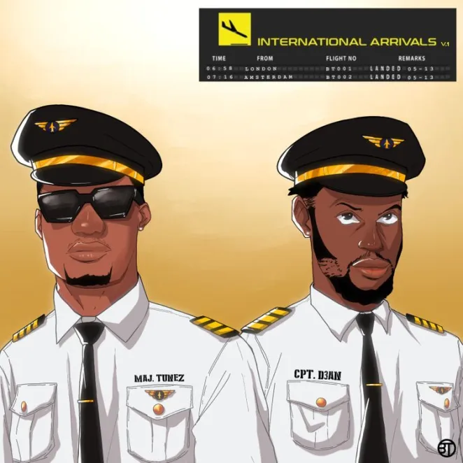 D3AN – Amsterdam Ft. DJ Tunez D3an Ft. DJ Tunez –International Arrivals