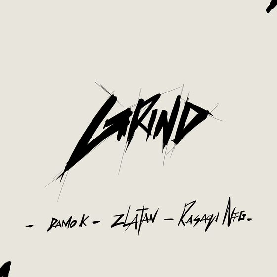 Damo K – Grind Remix ft. Zlatan Rasaqi NFG